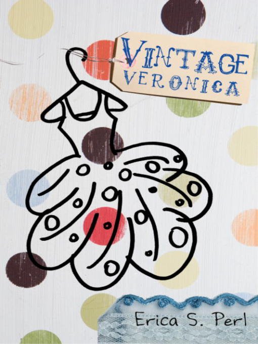 Title details for Vintage Veronica by Erica S. Perl - Available